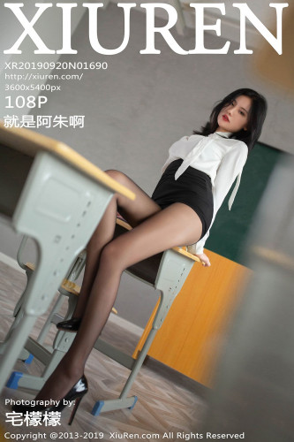 XiuRen秀人网-1690-就是阿朱啊-《教室真实上演教师诱惑》-2019.09.20