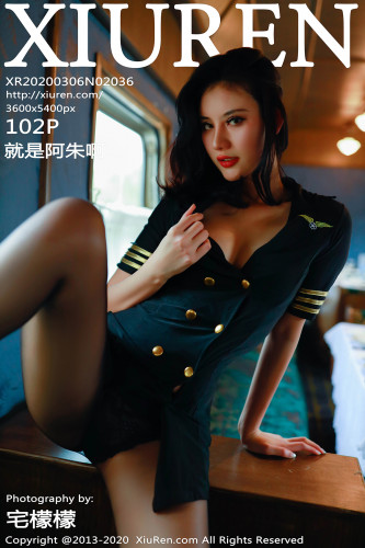 XiuRen秀人网-2036-就是阿朱啊-《列车服务员主题》-2020.03.06