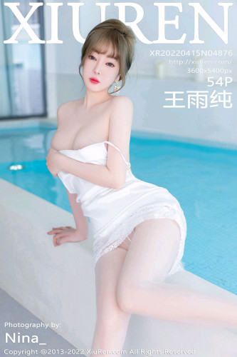 XiuRen秀人网-4876-王雨纯-大理旅拍性感白色吊带短裙白丝-2022.04.15