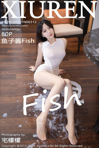 XiuRen秀人网-6512-鱼子酱Fish-白色轻透服原色丝袜湿身-2023.03.31